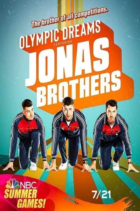 Olympic Dreams Featuring Jonas Brothers
